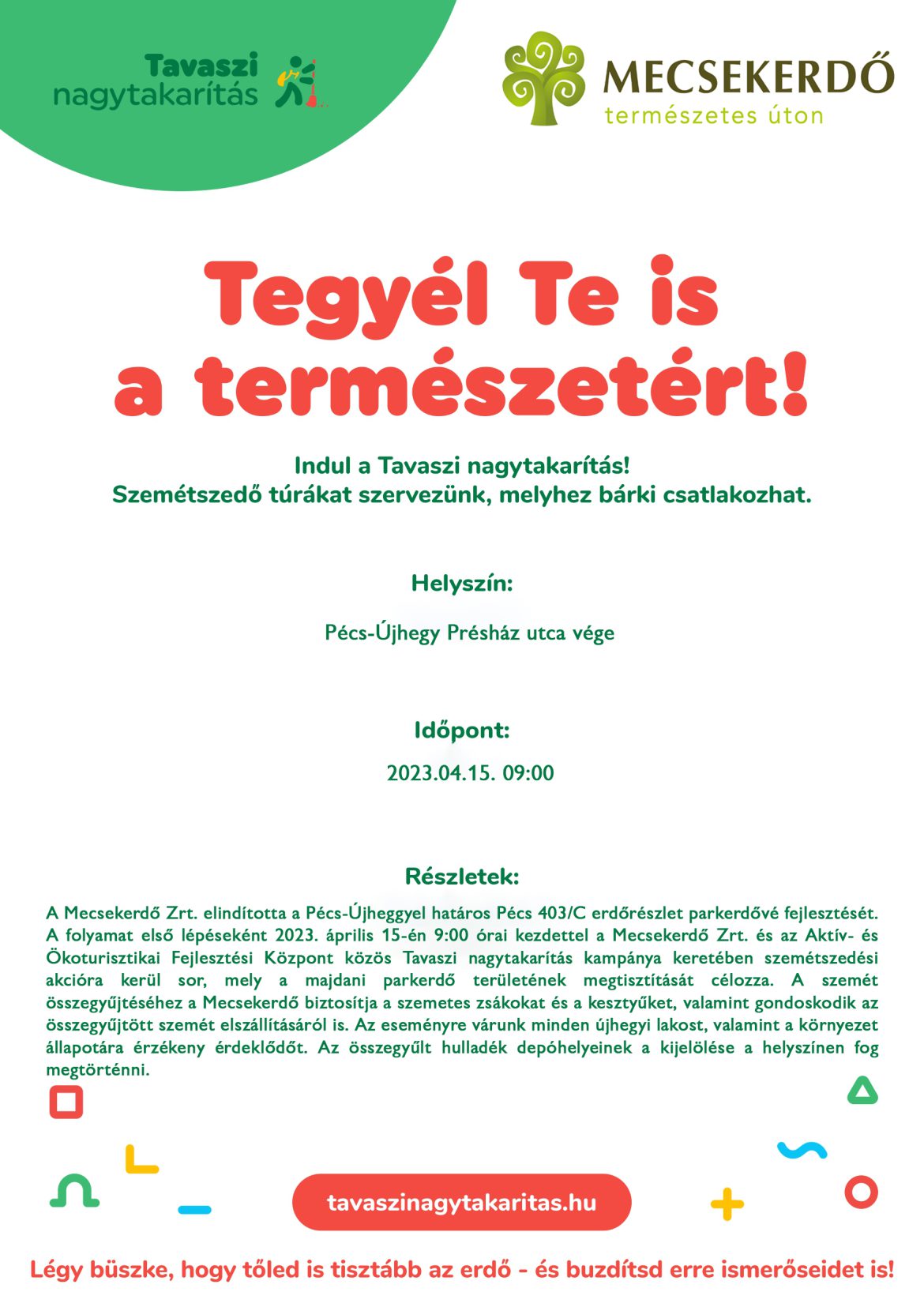 Idén is Tavaszi nagytakarítás!