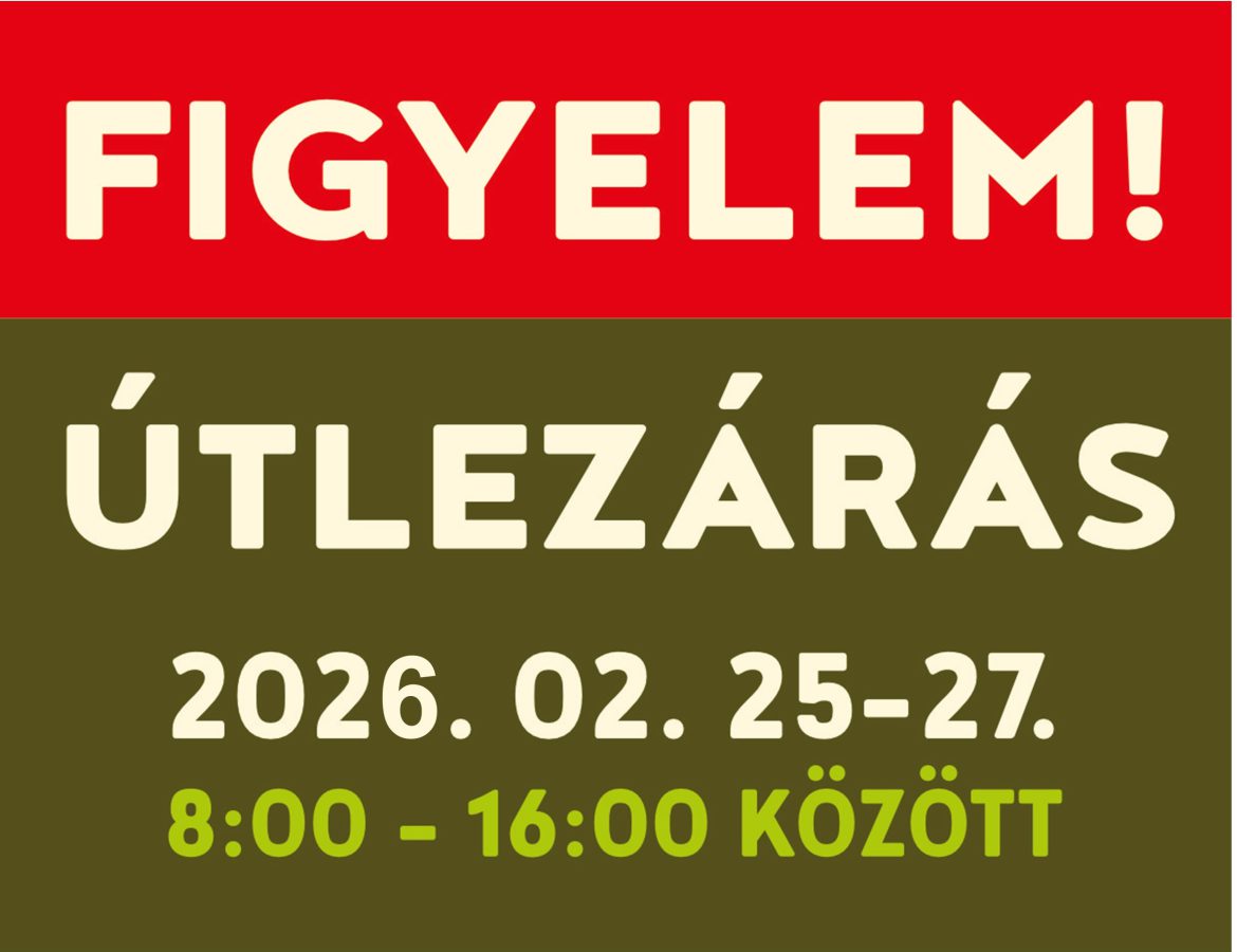 Útlezárás Zobákpuszta és Magyaregregy között – 2026.02.25-27.